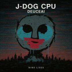 J-D0G CPU (feat. Deuce)