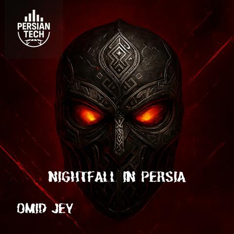 Nightfall In persia