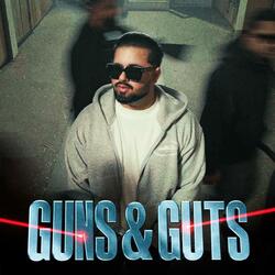 Guns & Guts