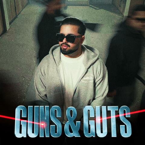 Guns & Guts