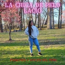 LA CHICA DE PELO LACIO