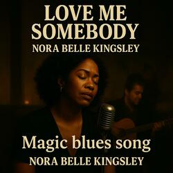 Love Me Somebody Tonight