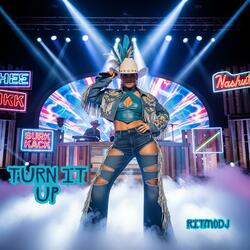 Turn It Up