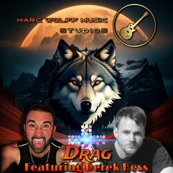 Drag (feat. Derek Bess)