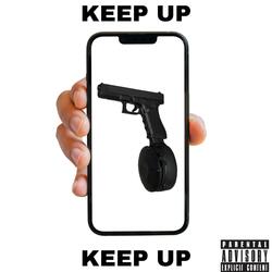 KEEP UP