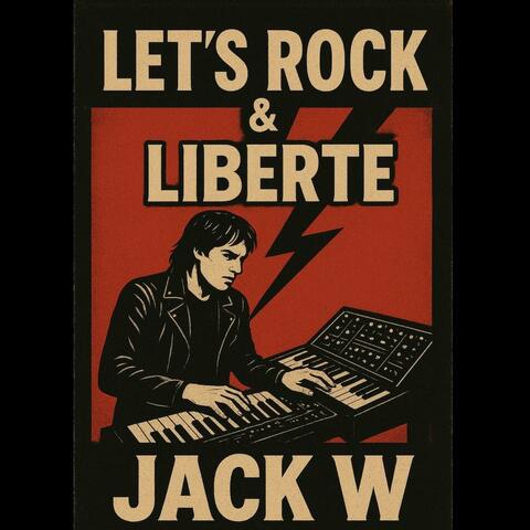 Let's Rock & Liberté