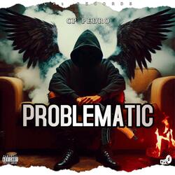 Problematic