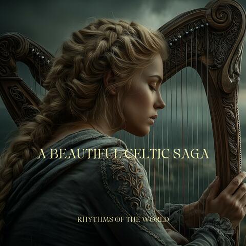 A Beautiful Celtic Saga