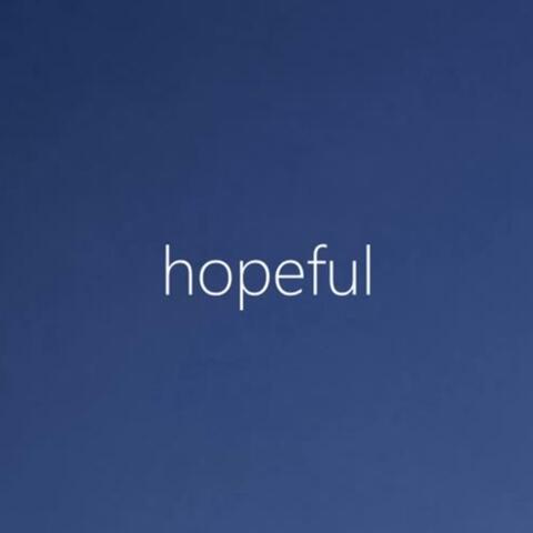 hopeful