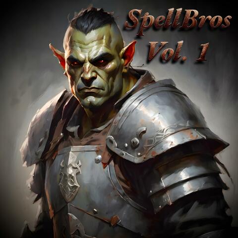 SpellBros, Vol. 1
