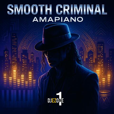 Smooth Criminal (Amapiano)