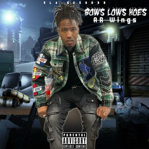 Bows Lows Hoes