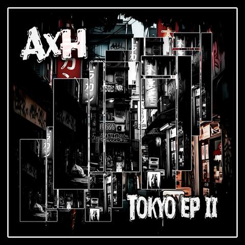 Tokyo EP II
