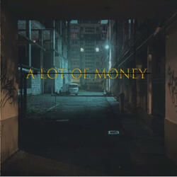Lot Of Money Beat
