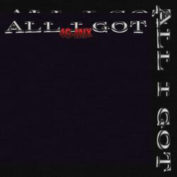 ALL I GOT (REMIX) (feat. Duey Zay)