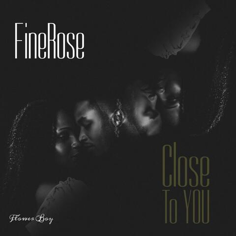 Close to you