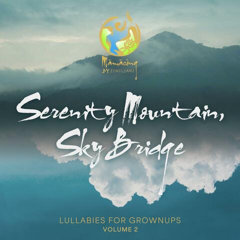 Lullabies for Grownups, Vol. 2