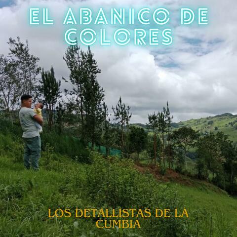 EL ABANICO DE COLORES