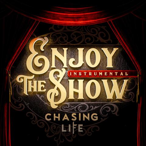 Enjoy The Show (Instrumental)