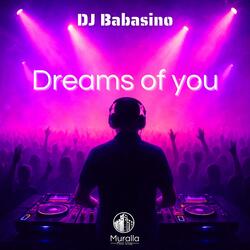 Dreams of you
