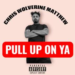 PULL UP ON YA (Radio Edit)