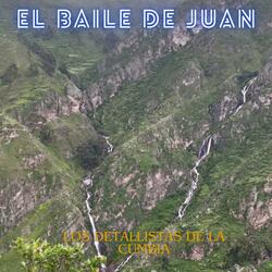 EL BAILE DE JUAN