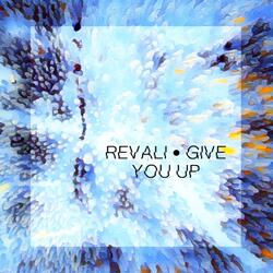 Give You Up