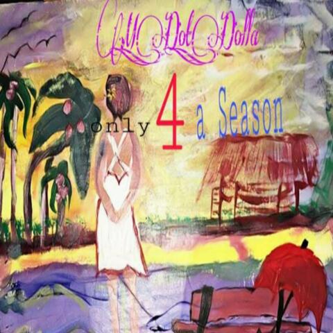 Only 4 A Season