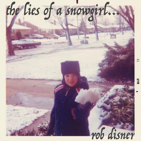 The Lies Of A Snowgirl