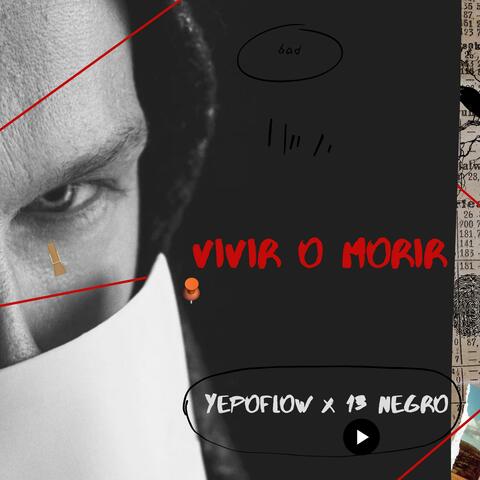 Vivir o Morir