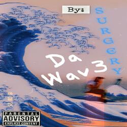 Da Wav3