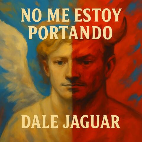No me estoy portando mal