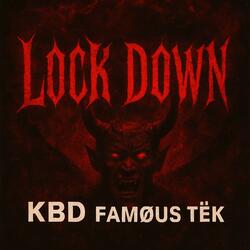 Lock Down (feat. Famous TëK)