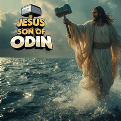 Jesus: Son of Odin