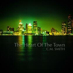 The Heart Of The Town