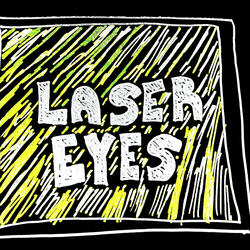 Laser Eyes