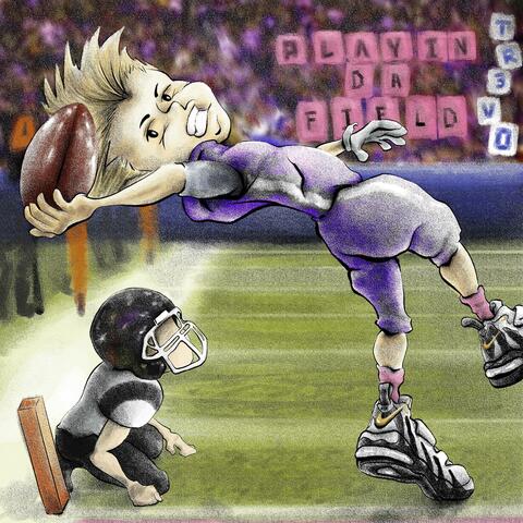 Playin Da Field