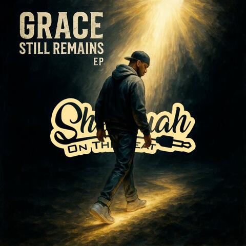 Grace Still Remains