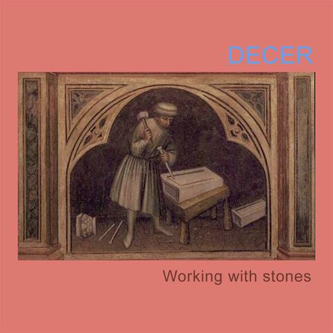 Working with stones