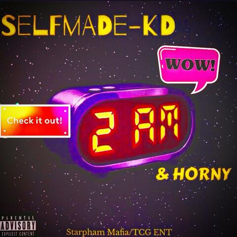 2am & Horny