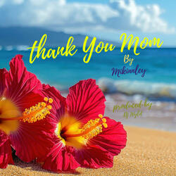 Thank You Mom