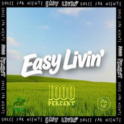 Easy Livin'