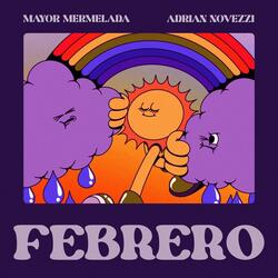 Febrero (feat. Adrian Novezzi)