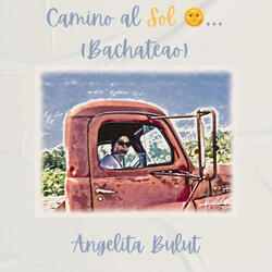 Camino al Sol (Bachata Version)