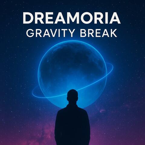 GRAVITY BREAK