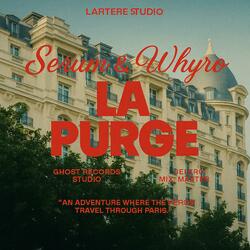 La purge (feat. Whyro)