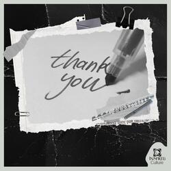 We Say Thank You (More Chill Mix)