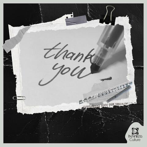 We Say Thank You (More Chill Mix)