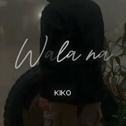 Wala na