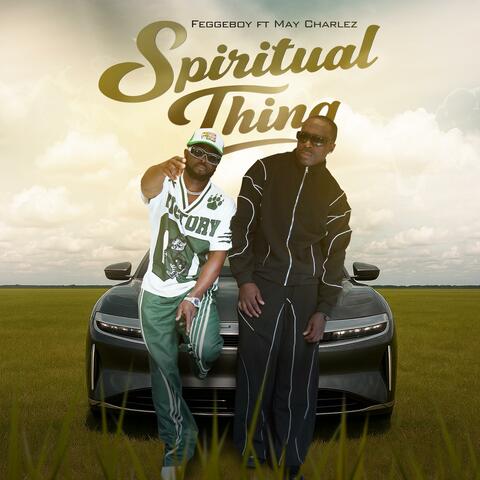 Spiritual Thing (feat. May Charlez)